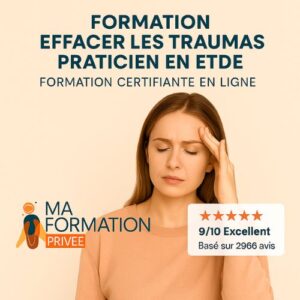 Formation effacer les Traumas, Praticien en ETDE