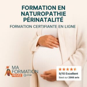 Formation en Naturopathie Périnatalité pour la Pré-Conception, Grossesse & Post-Partum