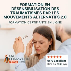 Formation en Désensibilisation des Traumatismes par les Mouvements Alternatifs 2.0