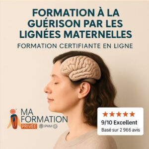 Formation à la guérison par les lignées maternelles