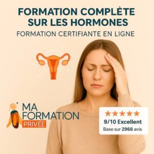 Formation complète sur les hormones