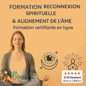 Formation en reconnexion spirituelle et alignement de l’âme